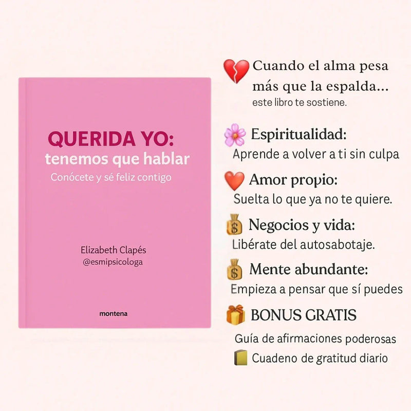 Mi querida yo: Tenemos Que Hablar 🥺😍📕 Conocete y sé feliz contigo 😍 🎁 Incluye Guía de Afirmaciones + Cuaderno de Gratitud ¡GRATIS! ✨📓